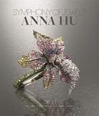 Couverture du livre « Annu hu symphony of jewels opus 1 » de Zapata Janet aux éditions Thames & Hudson