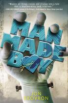 Couverture du livre « Man Made Boy » de Jon Skovron aux éditions Penguin Group Us