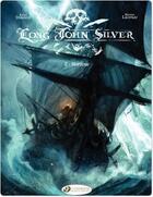 Couverture du livre « Long John Silver t.2 : Neptune » de Mathieu Lauffray et Xavier Dorison aux éditions Cinebook