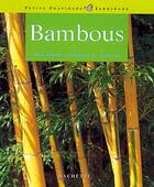 Couverture du livre « Bambous » de W Eberts aux éditions Hachette Pratique