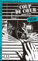 Couverture du livre « Lecture clé français Polar Coup de coeur » de Delteil/Remaud aux éditions Cle International