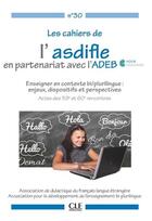 Couverture du livre « Cahier asdifle n°30 : FLE (édition 2021) » de  aux éditions Cle International