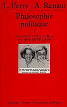 Couverture du livre « Philosophie politique t.3 n.213 droi » de Ferry/Renaut L./A. aux éditions Puf