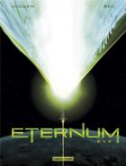 Couverture du livre « Eternum Tome 3 : Eve » de Christophe Bec et Jaouen aux éditions Casterman