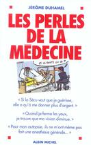 Couverture du livre « Les perles de la medecine » de Jerome Duhamel aux éditions Albin Michel