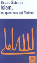 Couverture du livre « Islam les questions qui fachent » de  aux éditions Bayard