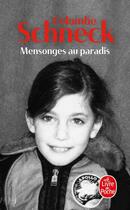 Couverture du livre « Mensonges au paradis » de Colombe Schneck aux éditions Le Livre De Poche