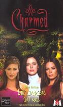 Couverture du livre « Charmed t.13 ; le jardin du mal » de Emma Harrison aux éditions Fleuve Editions