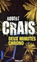 Couverture du livre « Deux minutes chrono » de Robert Crais aux éditions Pocket