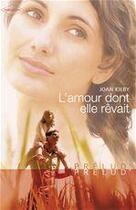 Couverture du livre « L'amour dont elle rêvait » de Joan Kilby aux éditions Harlequin