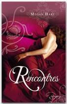 Couverture du livre « Rencontres » de Megan Hart aux éditions Harlequin