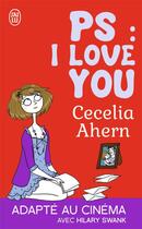 Couverture du livre « PS : I love you » de Cecelia Ahern aux éditions J'ai Lu