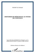Couverture du livre « Histoires de résilience au foyer de l'enfance » de  aux éditions L'harmattan