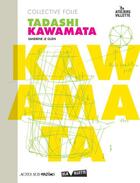 Couverture du livre « Collective folie ; Tadashi Kawamata » de Sandrine Le Guen et Tadashi Kawamata aux éditions Actes Sud Junior
