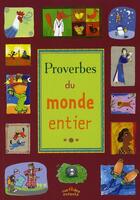 Couverture du livre « Proverbes du monde entier » de  aux éditions Ctp Rue Des Enfants