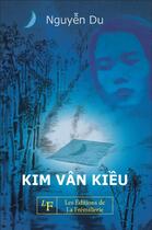Couverture du livre « Kim Vân Kiêu » de Du Nguyen aux éditions La Fremillerie