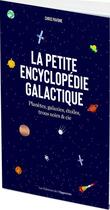 Couverture du livre « La petite encyclopédie galactique » de Chris Pavone aux éditions L'opportun
