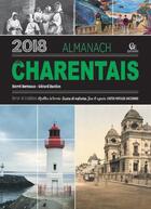 Couverture du livre « Almanach du Charentais (édition 2018) » de Herve Berteaux et Gerard Bardon aux éditions Communication Presse Edition