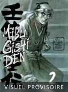 Couverture du livre « Mibu gishi den Tome 2 » de Takumi Nagayasu et Jiro Asada aux éditions Mangetsu