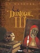 Couverture du livre « Le décalogue Tome 3 ; le météore » de Charles Giroud aux éditions Glenat