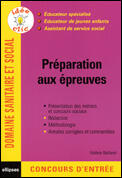 Couverture du livre « Preparation aux epreuves, educateur specialise, educateur de jeunes enfants, assistant de service so » de Valerie Balland aux éditions Ellipses