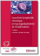 Couverture du livre « Leucémie lymphoïde chronique et macroglobulinemie de Waldenstrom (3e édition) » de  aux éditions John Libbey