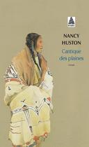 Couverture du livre « Cantique des plaines » de Nancy Huston aux éditions Actes Sud