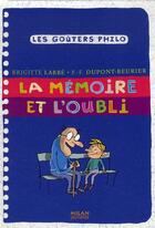 Couverture du livre « La mémoire et l'oubli » de Azam/Dupont-Beurier aux éditions Milan