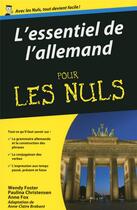 Couverture du livre « L'essentiel de l'allemand pour les nuls » de Wendy Foster aux éditions First