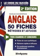 Couverture du livre « Anglais ; 50 fiches ; méthodes et astuces (2e édition) » de Nicholas Chicheportiche aux éditions Studyrama