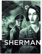 Couverture du livre « Sherman Tome 4 : le piège. Bayreuth » de Griffo et Stephen Desberg aux éditions Lombard