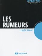 Couverture du livre « Les rumeurs » de Linda Simon aux éditions De Boeck Superieur