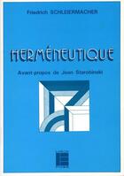 Couverture du livre « Hermeneutique » de F.D.E. Schleiermacher aux éditions Labor Et Fides
