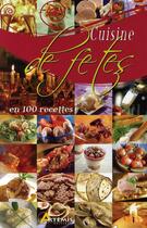 Couverture du livre « Cuisine de fêtes » de  aux éditions Artemis