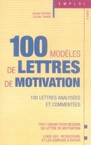 Couverture du livre « 100 modèles de lettres de motivation (5e édition) » de Camille Fontaine aux éditions Studyrama