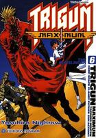 Couverture du livre « Trigun maximuum Tome 6 » de Yasuhiro Nightow aux éditions Tonkam