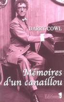 Couverture du livre « Memoires d'un canaillou » de Darry Cowl aux éditions Editions 1