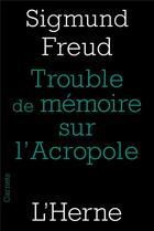 Couverture du livre « Un trouble de mémoire sur l'Acropole » de Sigmund Freud aux éditions L'herne