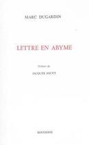 Couverture du livre « Lettre en abyme » de Marc Dugardin aux éditions Rougerie