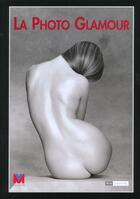 Couverture du livre « PHOTO GLAMOUR (LA) » de Alex Larg et Et Jane Wood aux éditions Vm