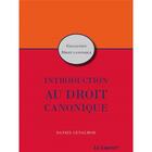 Couverture du livre « Introduction au droit canonique » de Daniel Cenalmor aux éditions Le Laurier