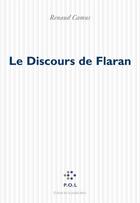 Couverture du livre « Le discours de Flaran sur l'art contemporain en general et la collection de Plieux en particulier » de Renaud Camus aux éditions P.o.l