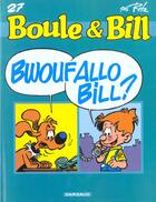 Couverture du livre « Boule & Bill T.27 ; bwoufallo Bill ? » de Jean Roba aux éditions Boule Et Bill