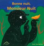 Couverture du livre « Bonne nuit, monsieur nuit » de Dan Yaccarino aux éditions Circonflexe