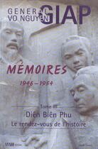 Couverture du livre « Memoires 1946-1954 Volume 3 » de Vo Nguyen Giap aux éditions Pages Du Monde