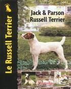 Couverture du livre « Le russel terrier » de  aux éditions Animalia