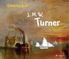 Couverture du livre « Coloring book j.m.w. turner » de Roeder aux éditions Prestel