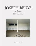 Couverture du livre « Joseph beuys in basel vol 1 /allemand » de Dieter Koepplin aux éditions Schirmer Mosel