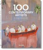 Couverture du livre « 100 contemporary artists ; A-Z » de Werner Holzwarth aux éditions Taschen
