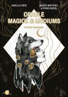 Couverture du livre « Oracle magick et mediums » de Anielle Reid aux éditions Arcana Sacra